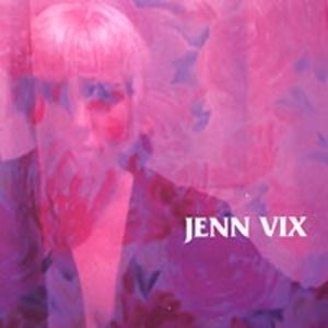 Jenn Vix