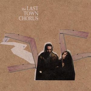 The Last Town Chorus