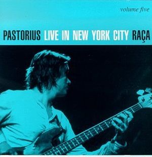 Live in New York City, Volume 5: Raça (Live)