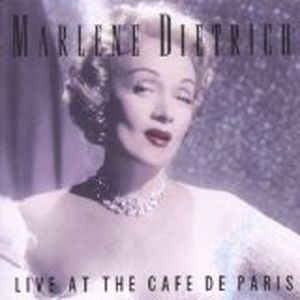 The Marlene Dietrich Album: Live at the Café de Paris, London (Live)