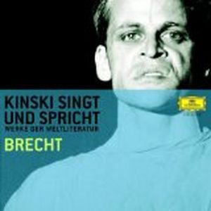 Kinski singt und spricht Brecht