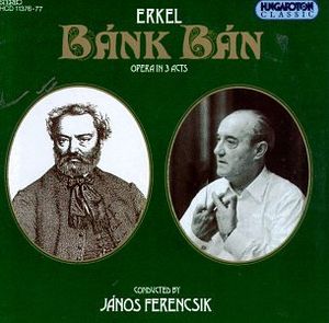 Bánk Bán: Act II, Scene 1. Duet "A békétlenek terveit" (Bánk, Tiborc)