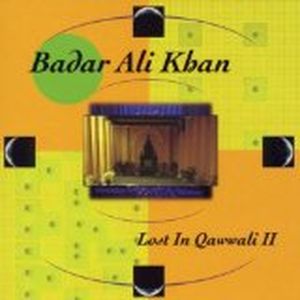 Lost In Qawwali II