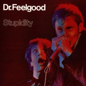Stupidity+ Dr. Feelgood LIVE 1976-1990 (Live)
