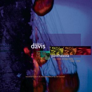 Panthalassa: The Music of Miles Davis 1969–1974