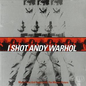 I Shot Andy Warhol (OST)