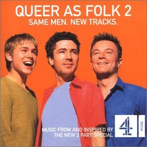 Queer as Folk 2: Same Men New Tracks (OST)
