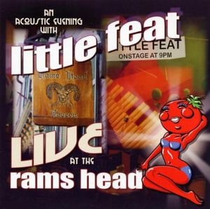 Live at the Rams Head: An Acoustic Evening With Little Feat (Live)