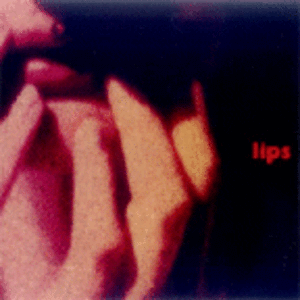 Lips: Music for Saying It (Live)