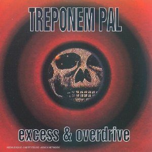 Excess & Overdrive