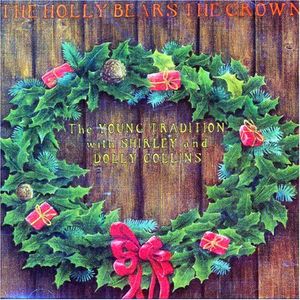The Holly Bears the Crown