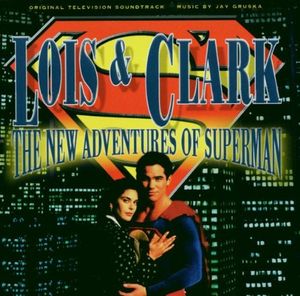 Lois & Clark: The New Adventures of Superman: Original Television Soundtrack (OST)