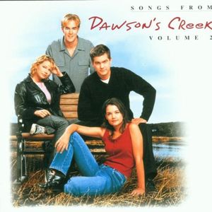 Songs From Dawson's Creek, Volume 2 (OST)
