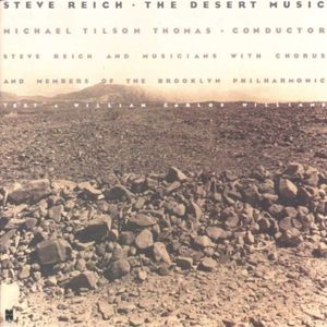 The Desert Music: Fifth Movement (Fast)