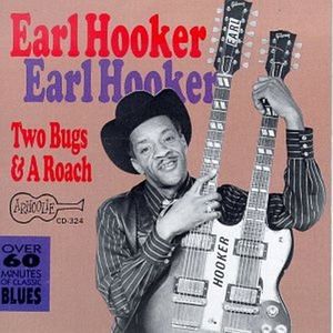 Earl Hooker Blues