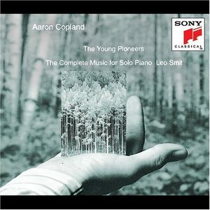 The Young Pioneers: The Complete Music for Solo Piano