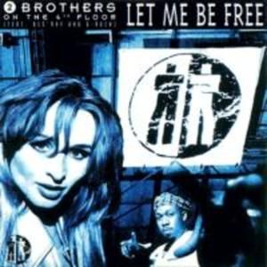 Let Me Be Free (Beats 'r' Us mix)