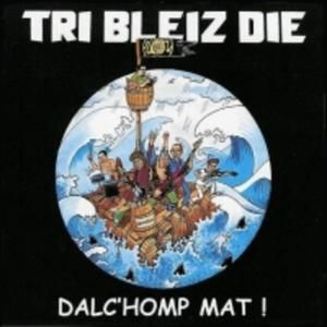 Tri bleiz die