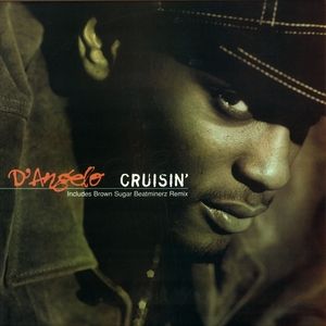 Cruisin’ (Dallas Austin remix)