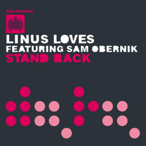Stand Back (Linus Loves Friday's Child mix)