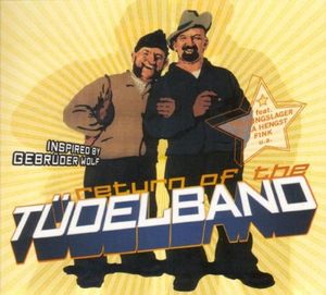 Return of the Tüdelband