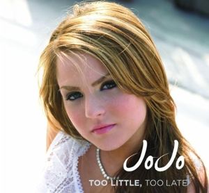 Too Little Too Late (Single)
