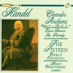 Chandos Anthems, Volume 4: Nos. 10 & 11