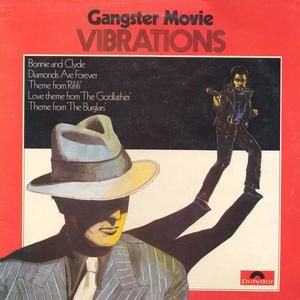 Gangster Movie Vibrations