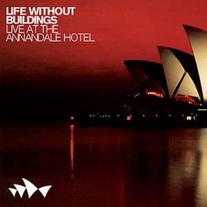Live at the Annandale Hotel (Live)