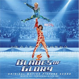 Blades of Glory (OST)