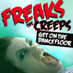 The Creeps (Get on the Dancefloor) (radio edit)