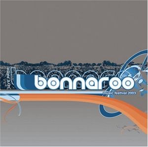 Live From Bonnaroo 2003 Music Festival (Live)