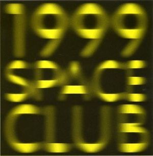 1999 Spaceclub (extended version)