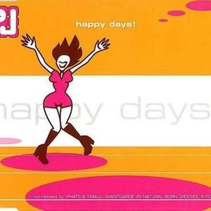 Happy Days (Phats and Small Mutant Disco vocal)