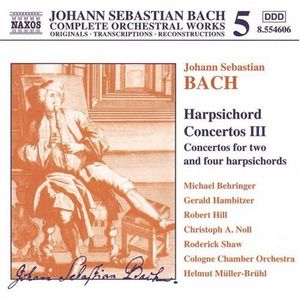 Complete Orchestral Works 5: Harpsichord Concertos III
