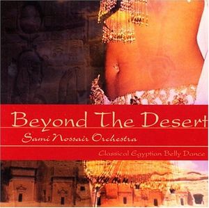 Beyond the Desert: Classical Egyptian Belly Dance