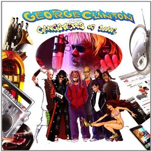 George Clinton & His Gangsters of Love