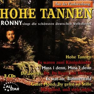 Hohe Tannen: Ronny singt die schönsten deutschen Volkslieder