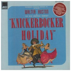 Knickerbocker Holiday: Act One Finale: All Hail the Political Honeymoon