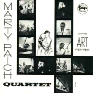 The Marty Paich Quartet featuring Art Pepper