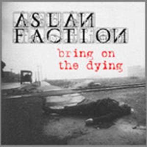 Bring On the Dying (Single)