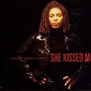 She Kissed Me (Single)