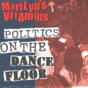 Politics on the Dance Floor