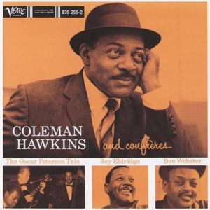 Coleman Hawkins and Confrères