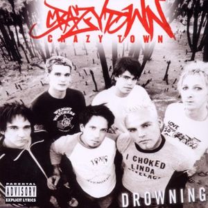 Drowning (Crazy Town remix)