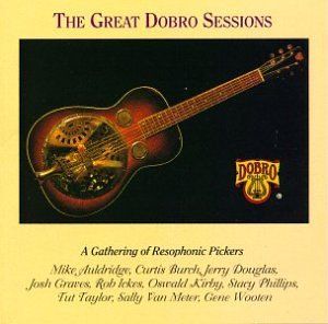 The Great Dobro Sessions