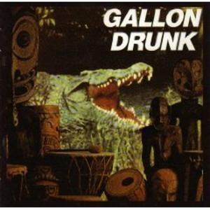 Gallon Drunk