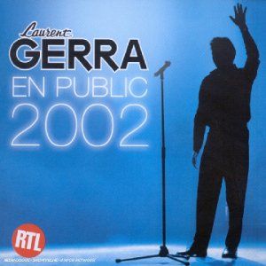 Laurent Gerra en public 2002 (Live)