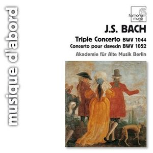 Triple Concerto, BWV 1044 / Concerto pour clavecin, BWV 1052