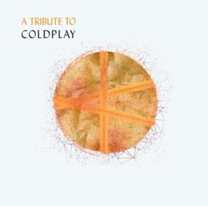 A Tribute to Coldplay